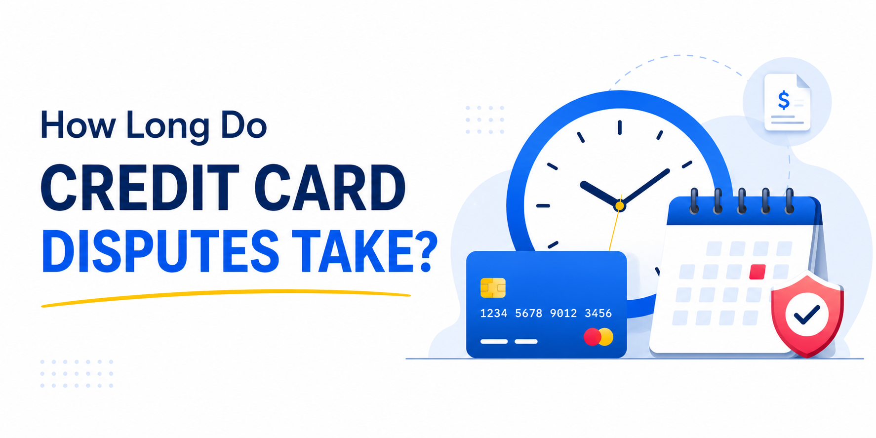 How Long Do Credit Card Disputes Take?